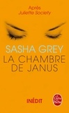 Sasha Grey - La Chambre de Janus (Juliette Society, Tome 2).
