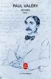Paul Valéry - Oeuvres, Tome 1.