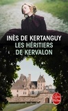 Inès de Kertanguy - Les héritiers de Kervalon.