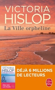 Victoria Hislop - La ville orpheline.