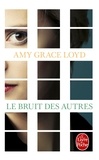 Amy Grace Loyd - Le bruit des autres.