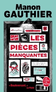 Manon Gauthier - Les pièces manquantes.