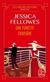 Jessica Fellowes - Les soeurs Mitford enquêtent  : Une Funeste croisière.