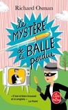 Richard Osman - Le Murder club enquête - Tome 3, Le mystère de la balle perdue.