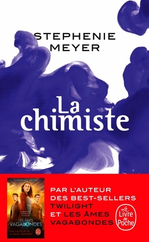 Stephenie Meyer - La chimiste.