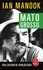 Ian Manook - Mato Grosso.