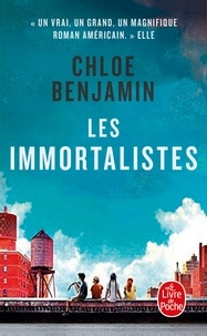 Chloe Benjamin - Les immortalistes.