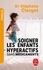 Stéphane Clerget - Soigner les enfants hyperactifs sans médicaments.