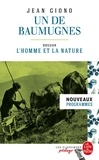 Jean Giono - Un de Baumugnes - Dossier thématique : L'Homme et la nature.