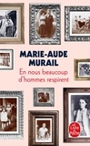 Marie-Aude Murail - En nous beaucoup d'hommes respirent.
