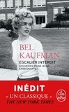 Bel Kaufman - Escalier interdit - Souvenirs d'une jeune enseignante.