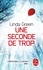 Linda Green - Une seconde de trop.