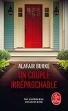 Alafair Burke - Un couple irréprochable.