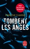 Marlène Charine - Tombent les anges.