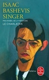 Isaac Bashevis Singer - Le Charlatan.