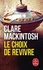 Clare Mackintosh - Le Choix de revivre.