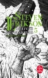 Steven Erikson - Le Livre des Martyrs Tome 5 : Les Marées de minuit.