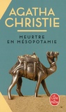 Agatha Christie - Meurtre en Mésopotamie.
