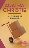 Agatha Christie - La dernière énigme.