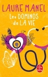 Laure Manel - Les dominos de la vie.