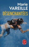 Marie Vareille - Désenchantées.