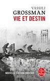 Vassili Grossman - Vie et Destin.