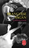 Françoise Sagan - Le miroir égaré.