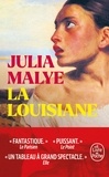 Julia Malye - La Louisiane.