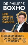 Philippe Boxho - Les morts ont la parole.