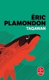 Eric Plamondon - Taqawan.