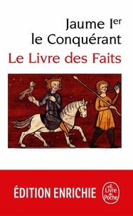  Jaume 1er d'Aragon - Le Livre des faits.