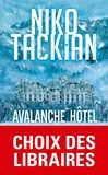 Niko Tackian - Avalanche Hôtel.