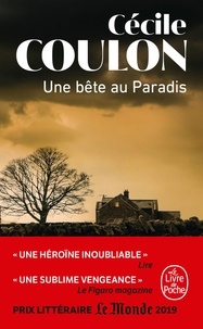 Cécile Coulon - Une bête au Paradis.