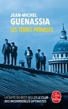 Jean-Michel Guenassia - Les terres promises.