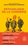 Jean-François Marmion - Psychologie de la connerie.
