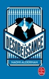 Naomi Alderman - La désobéissance.