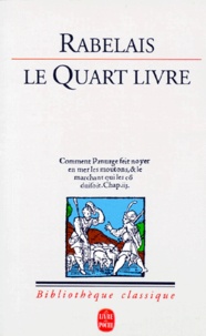 François Rabelais - Le Quart Livre.