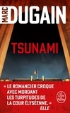 Marc Dugain - Tsunami.