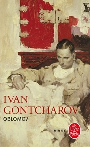 Ivan Gontcharov - Oblomov.