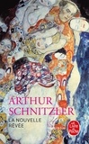 Arthur Schnitzler - La nouvelle rêvée.