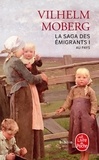 Vilhelm Moberg - La Saga des émigrants Tome 1 : Au pays.