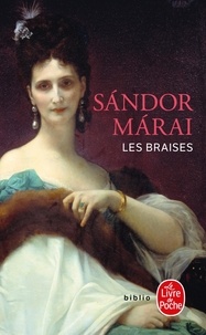 Sándor Márai - Les Braises.