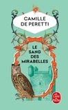 Camille de Peretti - Le sang des Mirabelles.