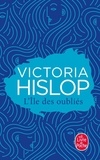 Victoria Hislop - L'Ile des oubliés.