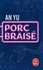 An Yu - Porc braisé.