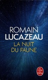 Romain Lucazeau - La nuit du faune.