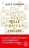 Alix E. Harrow - Les dix mille portes de January.