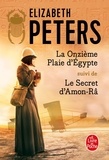 Elizabeth Peters - La Onzième Plaie d'Egypte - Suivi de Le Secret d'Amon-Râ.