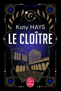 Katy Hays - Le Cloître.
