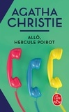 Agatha Christie - Allô, Hercule Poirot.